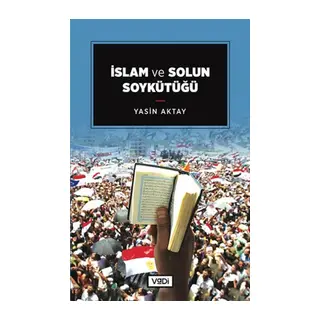 İslam ve Solun Soykütüğü