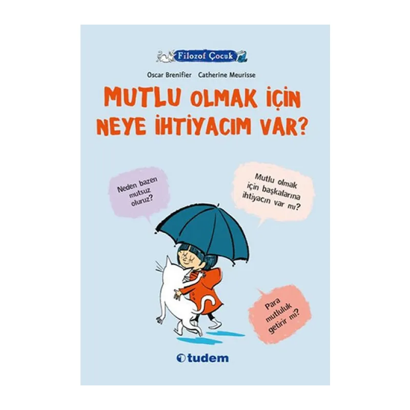 Filozof Çuk - Mutlu Olmak İçin Neye İhtiyacım Var?