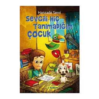 Sevgili Hiç Tanımadığım Çuk