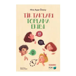 Tik Tak’ları Toplama Ekibi