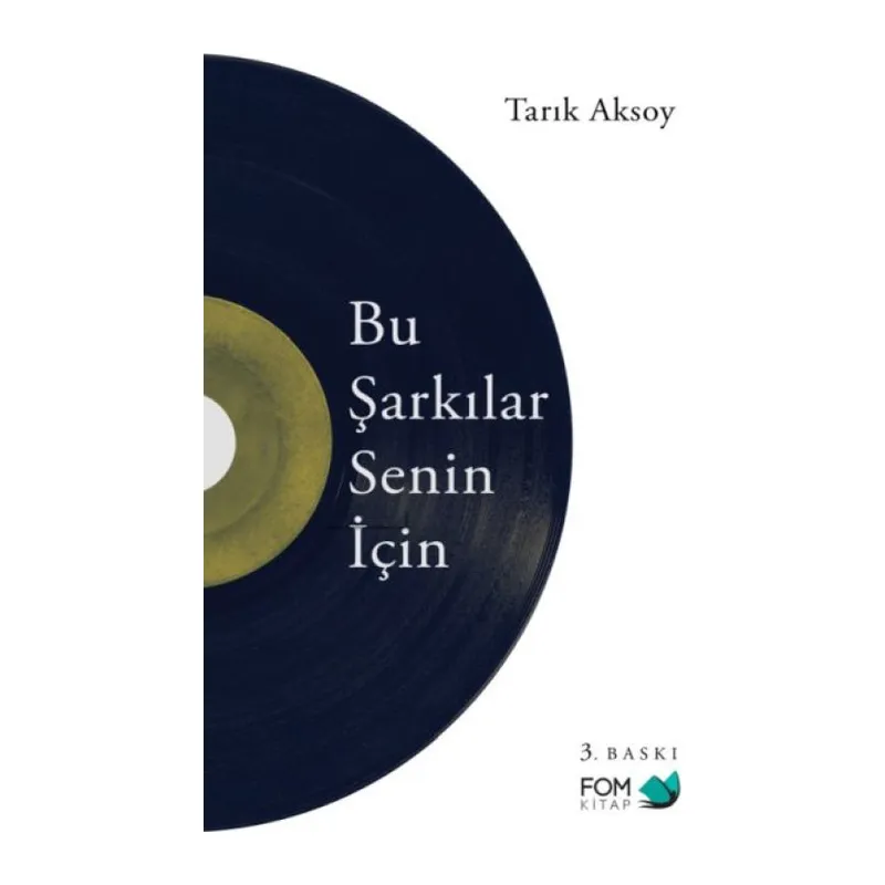 Bu Şarkılar Senin İçin