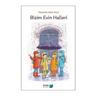 Bizim Evin Halleri