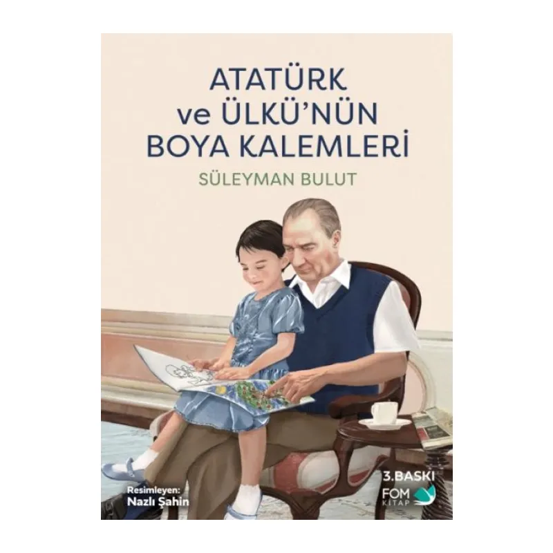 Atatürk ve Ülkünün Boya mleri