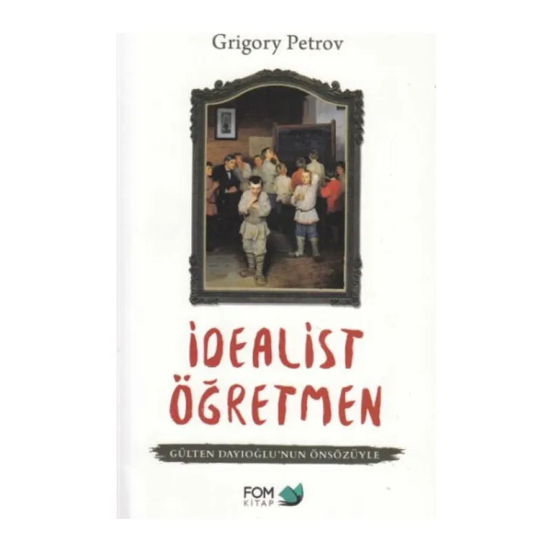 İdealist Öğretmen