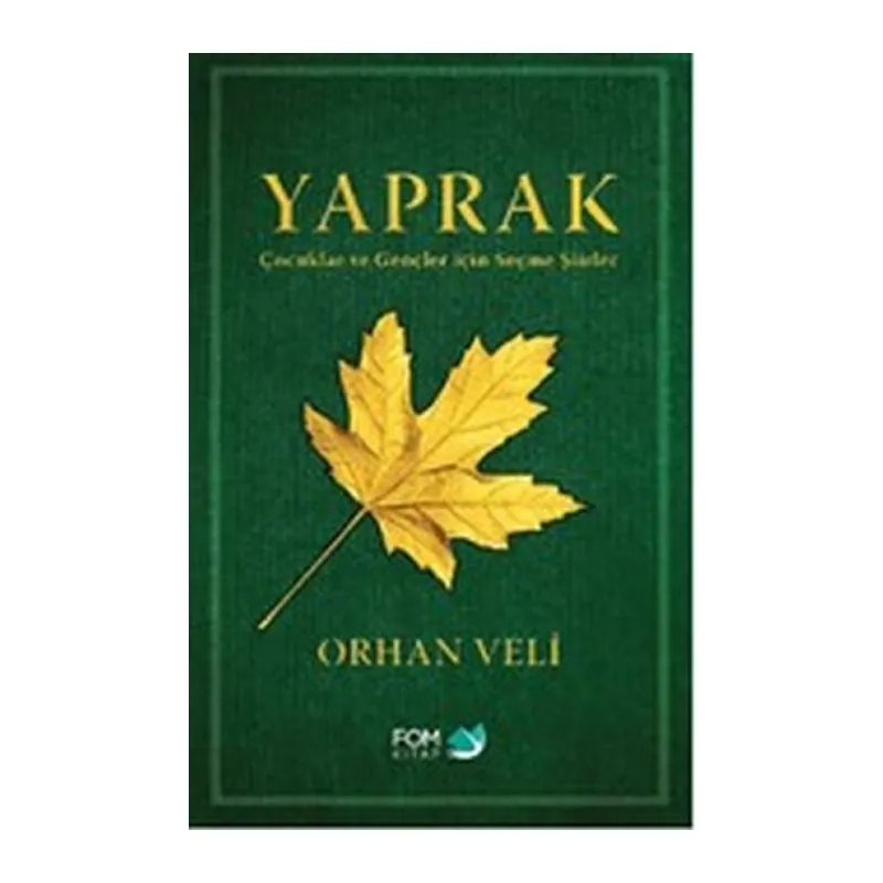 Yaprak - Çuklar ve Gençler için Seçme Şiirler