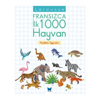 Larousse Fransızca İlk 1000 Hayvan