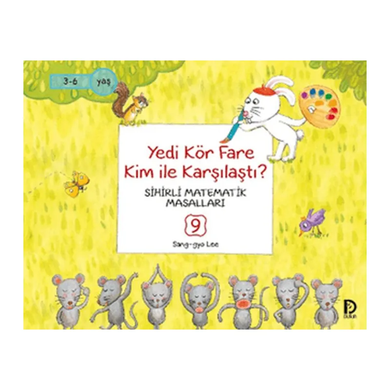 Yedi Kör Fare Kim İle Karşılaştı