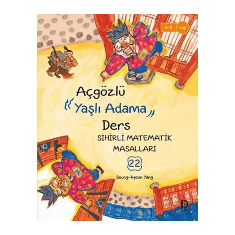 Açgözlü Yaşlı Adama Ders