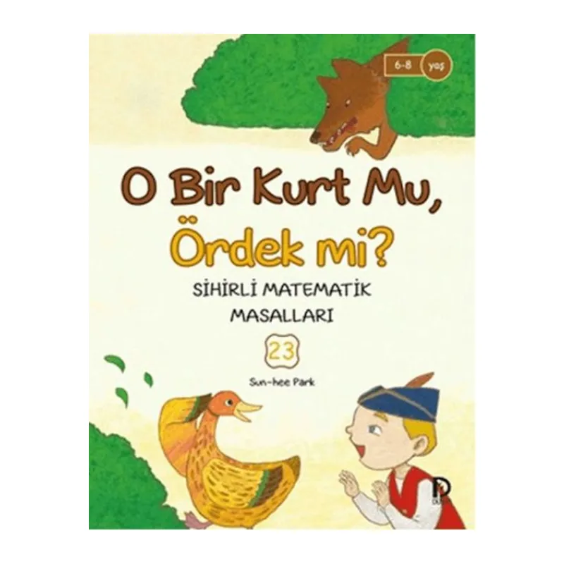 O Bir Kurt Mu, Ördek Mi?