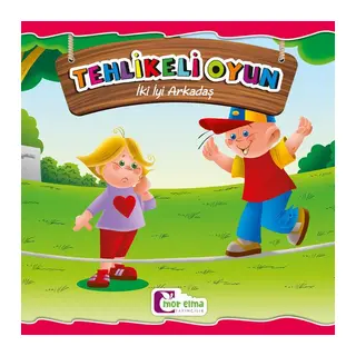 İki İyi Arkadaş - Tehlikeli Oyun