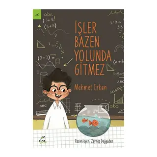 İşler Bazen Yolunda Gitmez