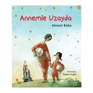 Annemle Uzayda