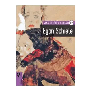 Egon Schiele - Sanatın Büyük Ustaları - 12