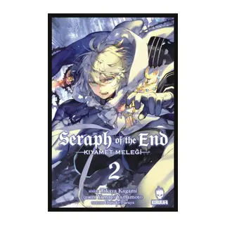 Seraph Of -Kıyamet Meleği Cilt 2