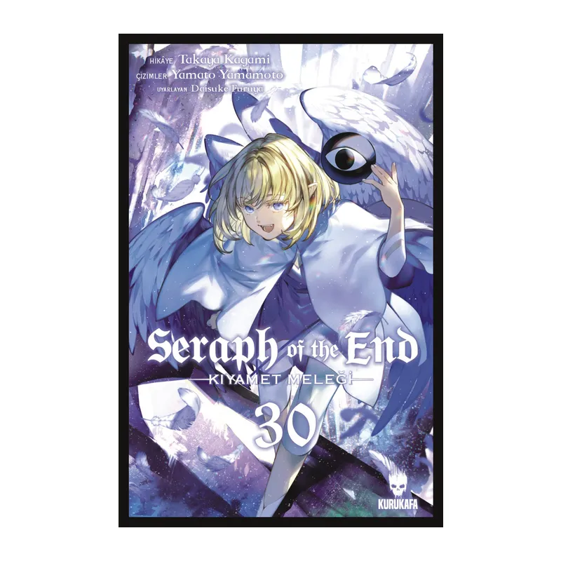 Seraph of – Kıyamet Meleği 30