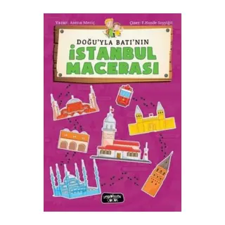 Doğu'yla Betı'nın İstanbul Macerası