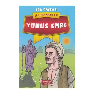 Yunus Emre - İz Bırakanlar