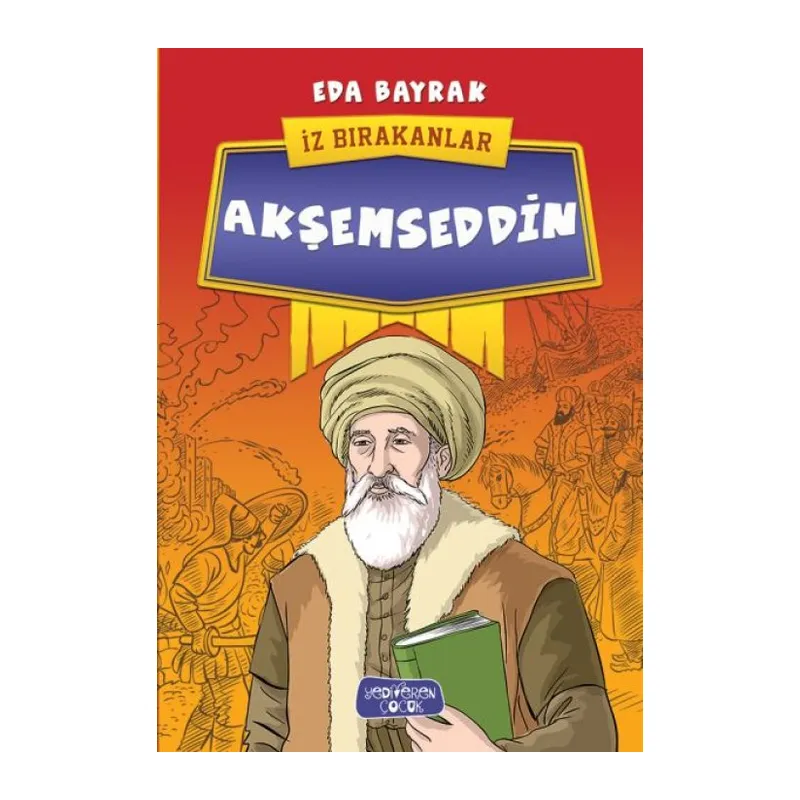 Akşemseddin - İz Bırakanlar