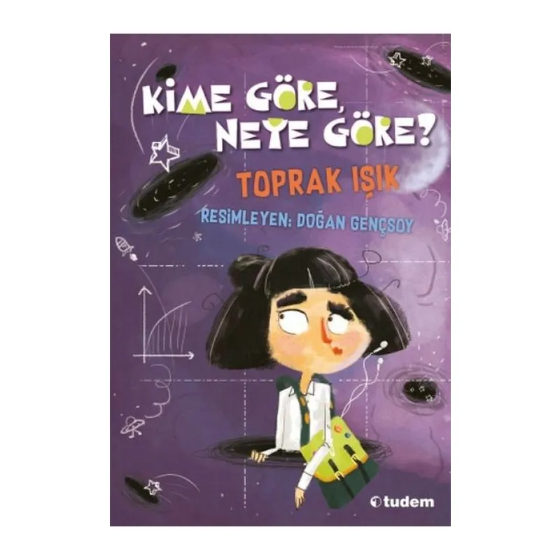 Kime Göre, Neye Göre?