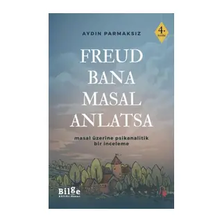 Freud Bana Masal Anlatsa