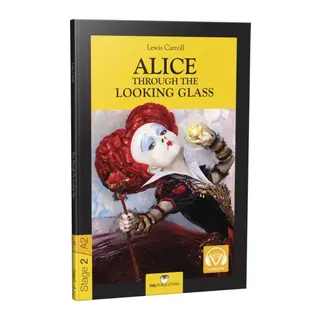 Stage-2 Alice Through The Looking Glass - İngilizce Hikaye