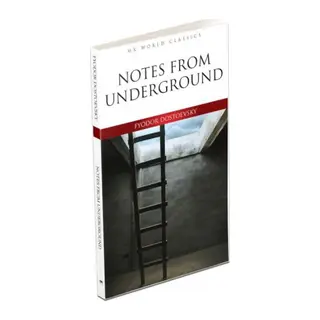 Notes From Underground - İngilizce Klasik Roman
