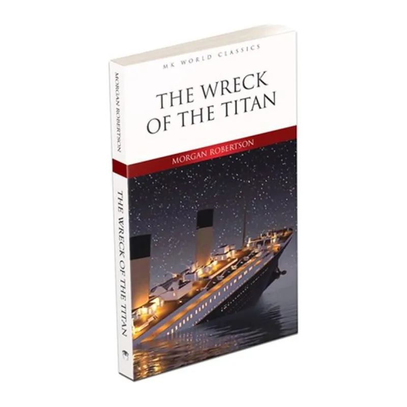 The Wreck Of The Titan - İngilizce Klasik Roman
