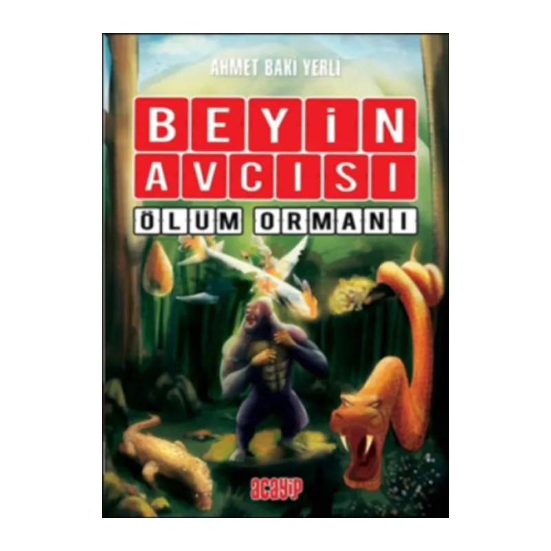 Beyin cısı 4 - Ölüm Ormanı (Ciltli)