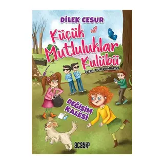 si - Küçük Mutluluklar Kulübü