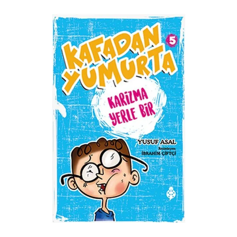 Kafadan Yumurta 5 - Karizma Yerle Bir
