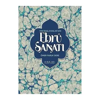 Yeni Başlayanlar İçin Ebru Sanatı