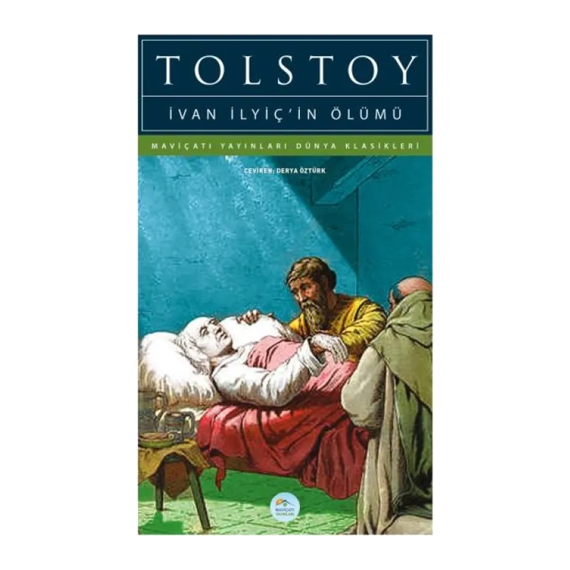 İvan İlyiç’in Ölümü - Dünya Klasikleri