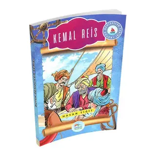 Büyük Denizciler Serisi - Kemal Reis