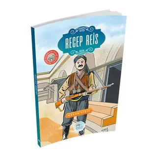 Büyük Kahramanlar - Recep Reis