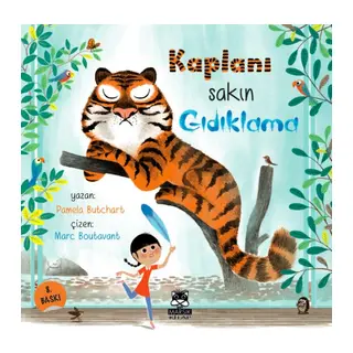 Kaplanı Sakın Gıdıklama