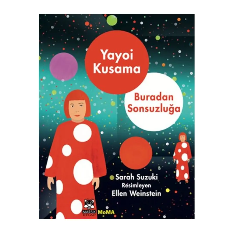Yayoı Kusama – Buradan Sonsuzluğa