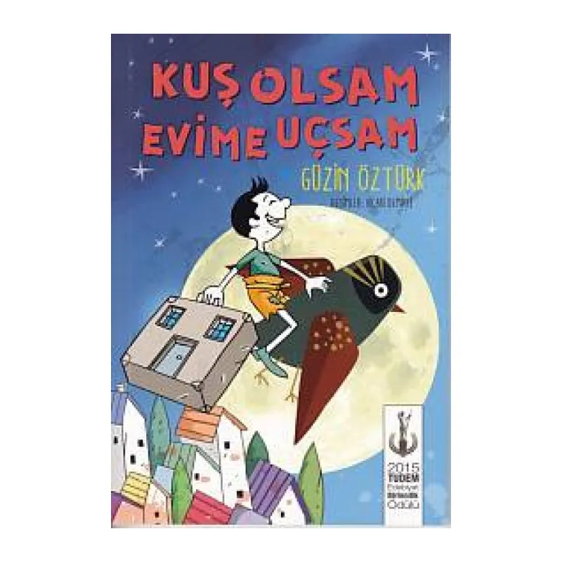 Kuş Olsam Evime Uçsam