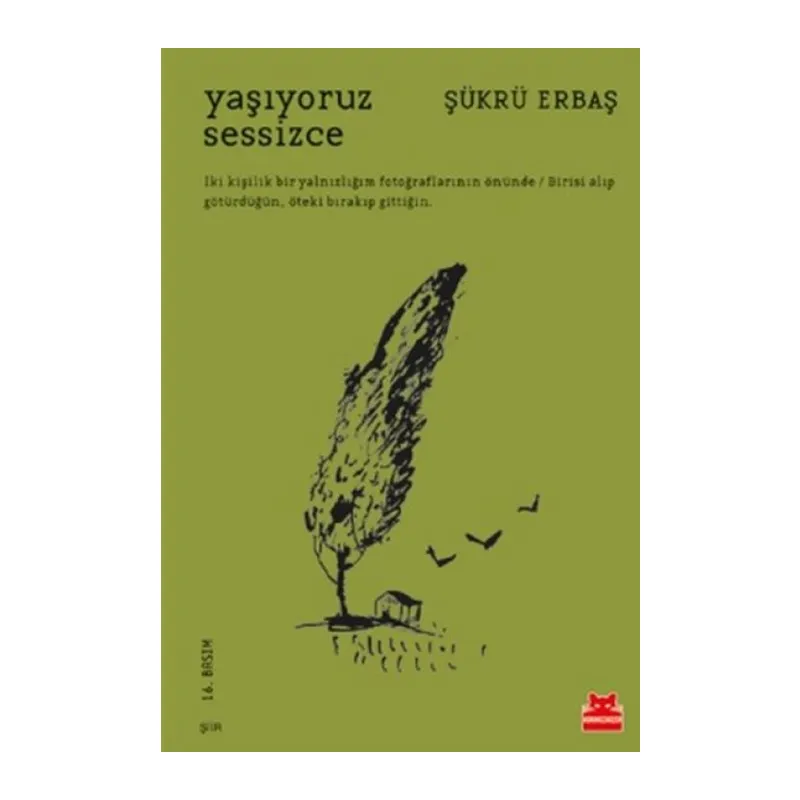 Yaşıyoruz Sessizce