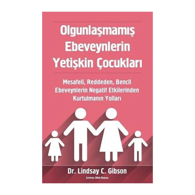 Ounlaşmamış Ebeveynlerin Yetişkin Çukları