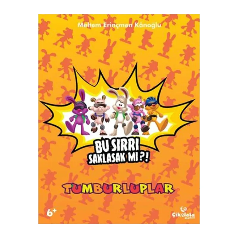 Tumburluplar - Bu Sırrı Saklasak mı?!