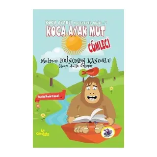 Ka Ayaklı Maceralar Dizisi 2 - Ka Ayak Mut: Cümleci
