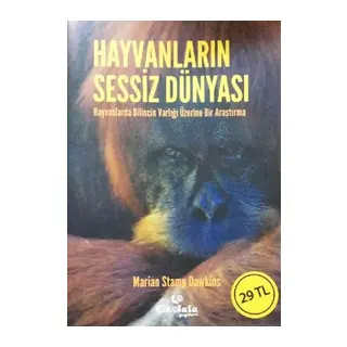 Hayvanların Sessiz Dünyası