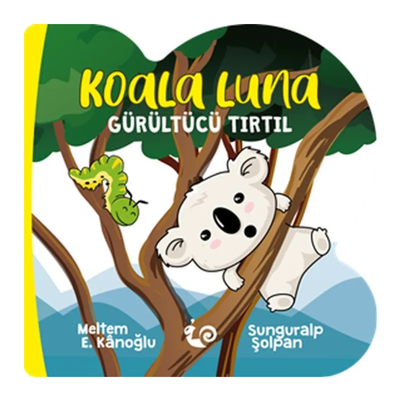 Koala Luna - Gürültücü Tırtıl