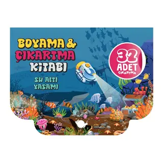 Su Altı Yaşamı - Boyama ve Çıkartma Kitabı