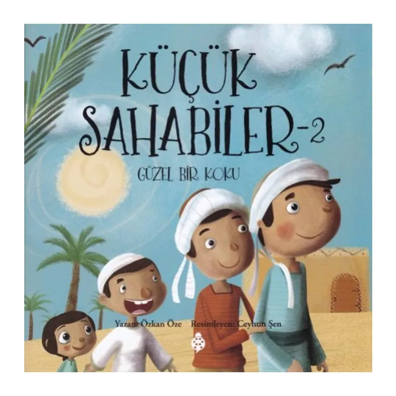 Küçük Sahabiler 2