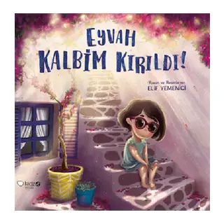 Eyvah Kalbim Kırıldı!