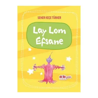 Lay Lom Efsane