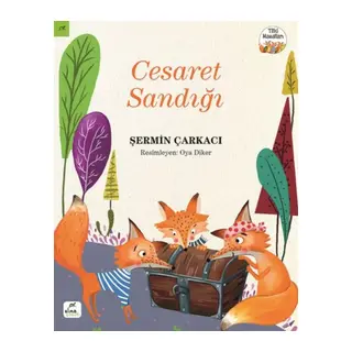 Tilki Masalları 1 - Cesaret Sandığı