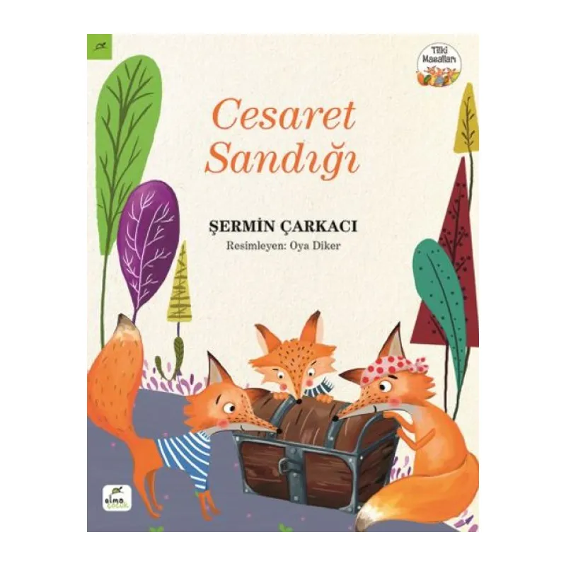 Tilki Masalları 1 - Cesaret Sandığı