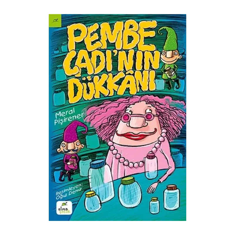 Pembe Cadı’nın Dükkanı